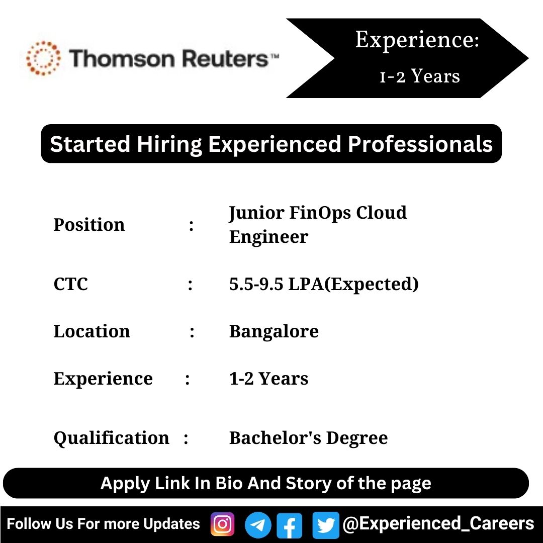 Thomson Reuters Off-Campus Drive 2024 Hiring for Junior FinOps Cloud Engineer Position - Bachelor's Degree | 1-2 Years | Bangalore