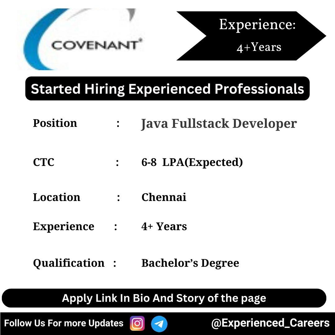 Covenant Consultants Off-Campus Drive 2024 Hiring Experienced Candidates for Java Fullstack Developer