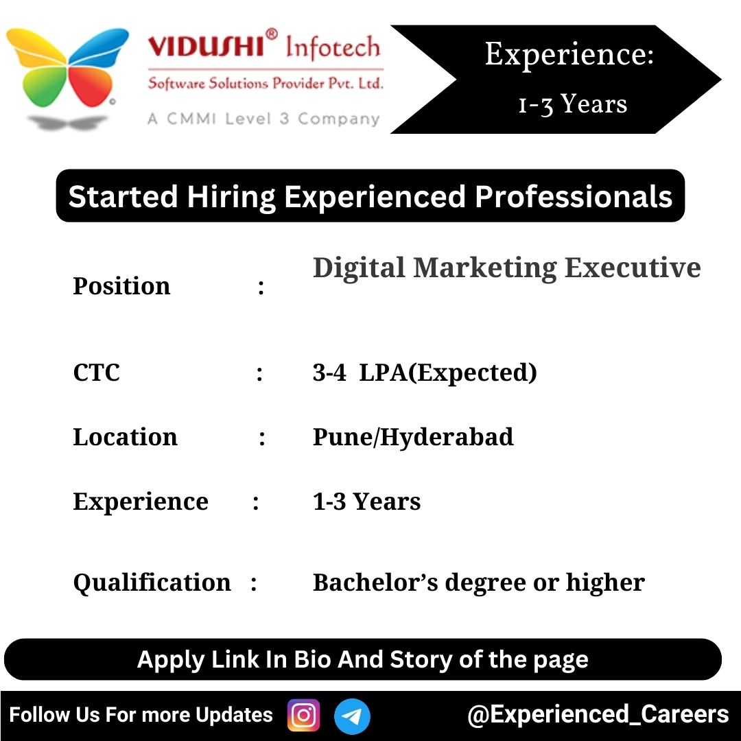 Vidushi Infotech Off-Campus Drive 2024 Hiring Experienced Candidates for Digital Marketing Executive