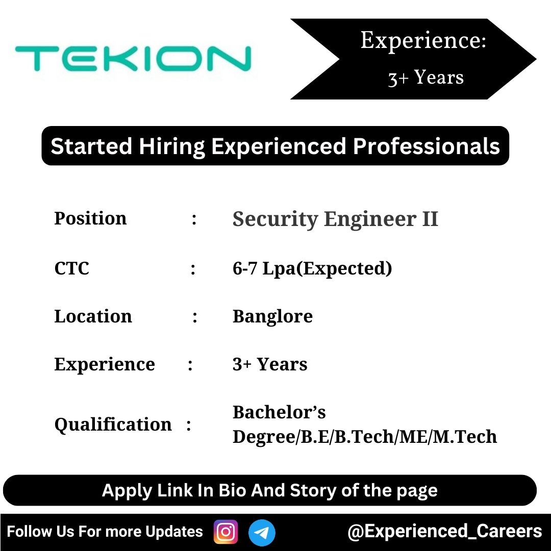 TEKION Off-Campus Drive 2024 Hiring Experienced Candidates for Security Engineer II