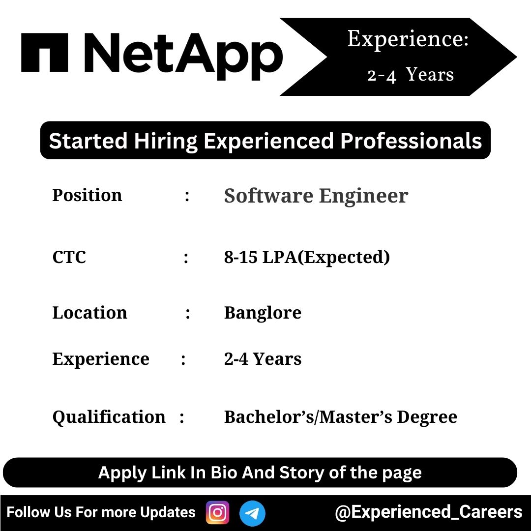 NetApp Off-Campus Drive 2024 Hiring Experienced Candidates for Software Engineer