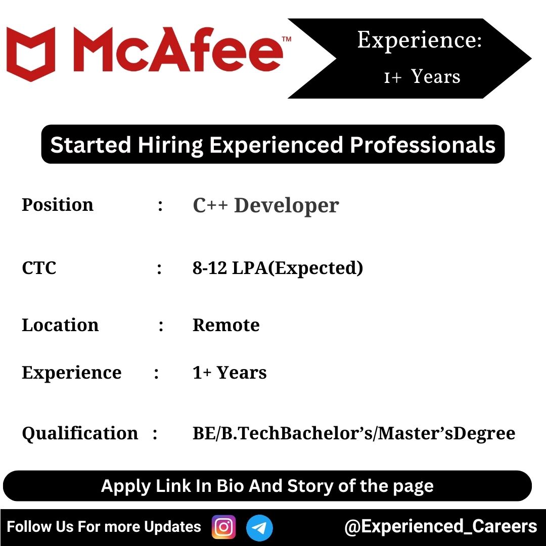 McAfee Off-Campus Drive 2024 Hiring Experienced Candidates for C++ Developer