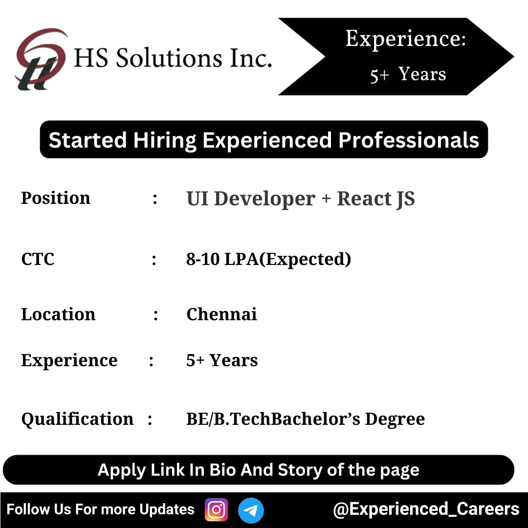 HS Solutions Inc Off-Campus Drive 2024 Hiring Experienced Candidates for UI Developer + React JS