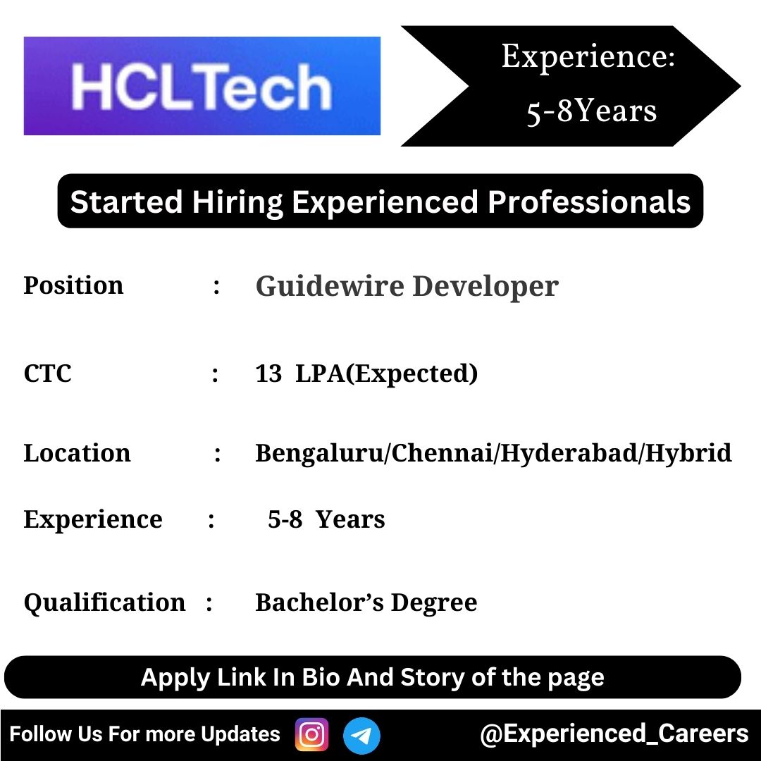 HCLTech Off-Campus Drive 2024 Hiring Experienced Candidates for Guidewire Developer