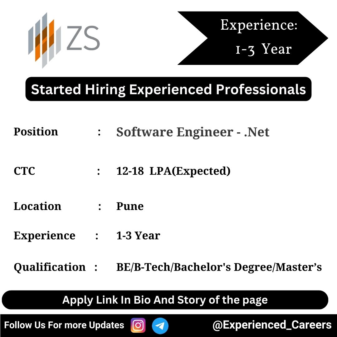 ZS Off-Campus Drive 2024 Hiring Experienced Candidates for Software Engineer - .Net